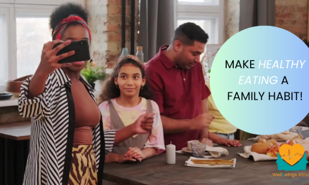 Make healthy eating a family habit